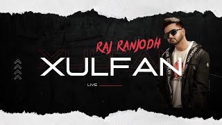 XULFAN Official Video  Raj Ranjodh  Latest Punjabi Song 2023 [upl. by Dnaltiac]