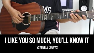 I Like You So MuchYoull Know It  Ysabelle Ceuvas  EASY Guitar Tutorial with Chords  Lyrics [upl. by Akinwahs]