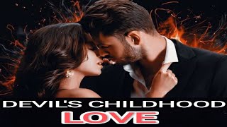 Devils Chaildhood Love Unic Love Story Hindi Explanation Episode 123 pocketfm [upl. by Lamoureux]