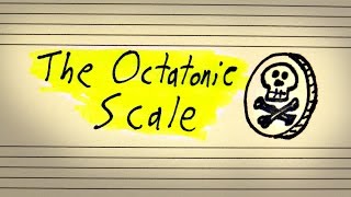 Pieces Of Eight Mysteries Of The Octatonic Scale [upl. by Charlet]