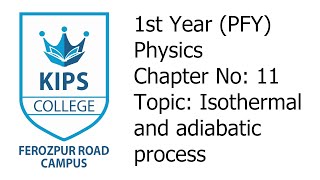 Isothermal and Adiabatic Process  1st Year Physics  Chapter No 11 [upl. by Ycnej]