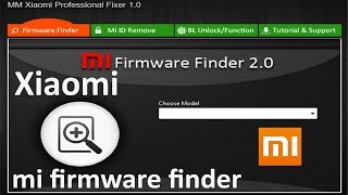 XIAOMI FIRMWARE FINDER TOOL [upl. by Tamsky735]