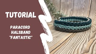 Paracord Halsband Fantastic Tutorial  Paracord Anleitung deutsch [upl. by Utica]