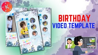 How To Edit Birthday Videos Like This In Kinemaster birtdaytemplate kinemaster capcut vneditor [upl. by Oivatco127]