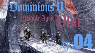 Dominions 5  MA Ulm  Episode 4  A Friendly Undead Neighbor [upl. by Harms]