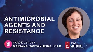 Antimicrobial Agents and Resistance AAR track  Mariana Castanheira [upl. by Wertz]