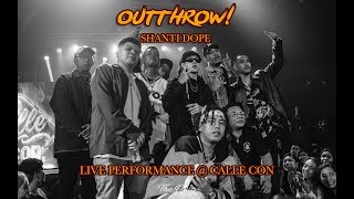 SHANTI DOPE  OUTTHROW LIVE PERFORMANCE  CALLE CON [upl. by Ardra]