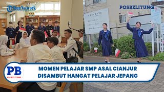 VIRAL Pelajar Jepang Antusias Menyambut Hangat Pelajar SMP Cianjur Pertukaran Budaya Dua Negara [upl. by Yht]