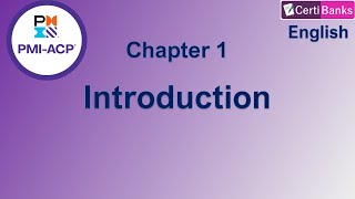 PMIACP Training Chapter 1 Introduction  English [upl. by Bamford666]