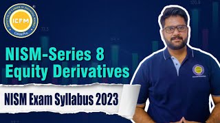 Free Stock Market Course Updated Exam Syllabus 2023 NISM  Series 8 Equity Derivatives  ICFM [upl. by Drusie]