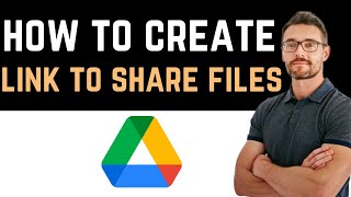 ✅ How To Create Google Drive Link To Share Files Full Guide [upl. by Aifas]