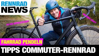 Pendeln mit dem Rad Commuter RennradTipps [upl. by Manolo297]