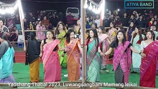 Yaoshang Thabal 2023atiyaband2121 Luwangsangbam Mamang leikai [upl. by Debi]