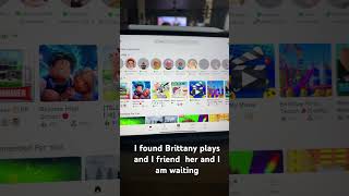 Ooo what does this botton dofriending my fan Brittany plays roblox [upl. by Anitsyrhc]