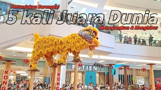 Pertunjukan Barongsai Mall Living World  Kong Ha Hong Juara Dunia 5 kali  Jadwal Tanggal amp Waktu [upl. by Htederem]