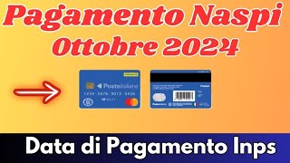 🔔 Quando verrà pagata la Naspi di ottobre 2024  Date di Pagamento Ufficiali [upl. by Ffoeg]