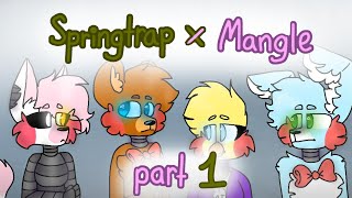 Mangle x Springtrap •part 1• FNAF [upl. by Kylah]