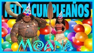 Happy Birthday Moana Disney Feliz Cumpleaños  Los Juguetes Animados [upl. by Mariam263]