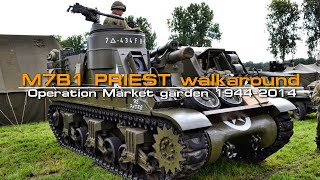 M7B1 Priest Walkaround Operation Market garden 19442014 [upl. by Gnart818]