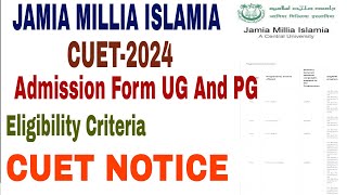 Jamia Millia Islamia Admission form 202425 Eligibility Criteria fees form CUET UG And PG 2024 [upl. by Dranyer]