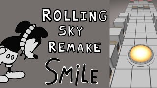 Rolling Sky Remake 03b Smile ⭐⭐ [upl. by Leinad]