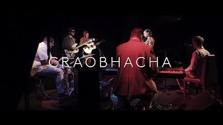 SÍOMHA  CRAOBHACHA Live [upl. by Eustis]