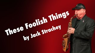 Robert Anchipolovsky These Foolish Things [upl. by Enialahs]