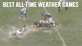 Alltime quotweatherquot games in NFL history [upl. by Adamsun]