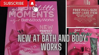 NEW COUPONS AT BATHampBODYWORKSNEW PERFECT PINK AT BATHampBODYWORKS UPCOMING SALES [upl. by Eohce]