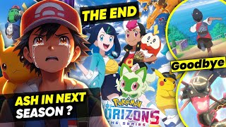 Pokemon Horizons Last Episode  The End Of Horizons  What is After Horizons  Ash Ketchum [upl. by Aibsel559]