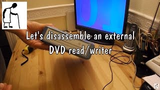 Lets disassemble an external DVD readwriter [upl. by Tenaj]