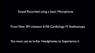 Sound Recoded from Cardiology IV Stethoscope [upl. by Merrile939]