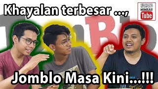 Jomblo Masa Kini Jomblo Fi Sabilillah or Tukang Ngimpi Atau Single Lelah [upl. by Lennon]