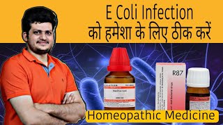 E Coli Infection  Best Homeopathic Medicine  Urin Infection  How to use [upl. by Llenor]