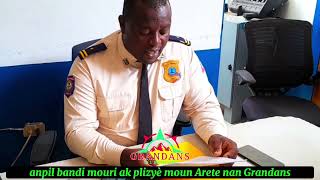 anpil Bandi mouri ak plizyè arete  selon pòt paròl polis Grandans lan Bandi Haiti [upl. by Anaiuq]