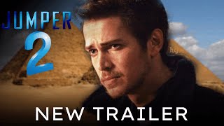 Jumper 2 Trailer 2024 Hayden Christensen Samuel L Jackson Jamie Bell  Sequel Fan Made [upl. by Nerad]