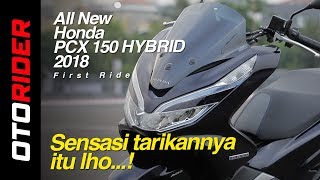 All New Honda PCX Hybrid 2018 First Ride  OtoRider [upl. by Katherin]