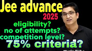 JEE Advanced 2025 5 IMPORTANT FACTORS to Consider😨 [upl. by Laurie]