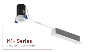 M1 1quot 120V Canless LED Downlights [upl. by Akiem]