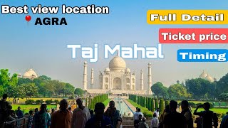 THE TAJ MAHAL  AGRA  FULL DETAILS  TICKET PRICE  with 125 cc bike [upl. by Ahtinak]