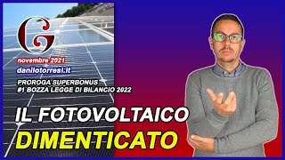 SUPERBONUS 110 hanno dimenticato il fotovoltaico nella proroga 2022 [upl. by Neneek]