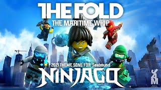 NINJAGO  THE FOLD  The MARITIME Whip  perost remix [upl. by Lleksah]