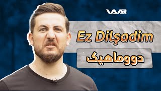 Ez Dilşadim  Xeleka 14 Dûmahîk ∣ ئەز دلشادم  خەلەکا ١٤ دووماهیك [upl. by Aihsetel410]