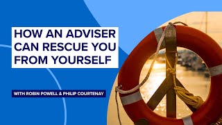 How an adviser can rescue you from yourself Timeline [upl. by Seebeck]