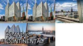 Scandic Continental [upl. by Anilahs]