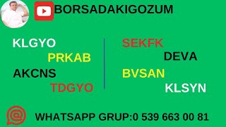 KLGYO SEKFK PARKAB DEVA ALCNS BVSAN TDGYO KLSYN BORSADAKIGOZUM 14 AĞUSTOS 2024 [upl. by Arem]