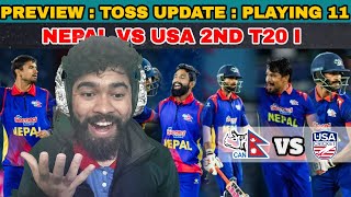 NEPAL VS USA 2ND T20I LIVE LINK 🔴  PREMATCH ANALYSIS  PLAYING 11 amp TOSS UPDATE [upl. by Heimlich80]