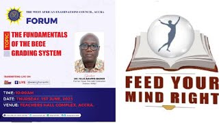 THE FUNDAMENTALS OF THE BECE GRADING SYSTEM [upl. by Eetse]