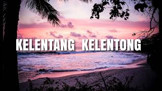 Hael Husaini  KELENTANG KELENTONG Lirik lyric   hq hd [upl. by Llednew]