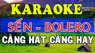 KARAOKE Liên Khúc Karaoke Sến  Bolero  Trữ Tình Cực Hay  Nhạc Sống Karaoke [upl. by Vtarj664]